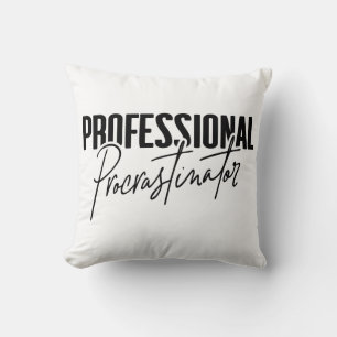 Professionell Procrastinator Kudde