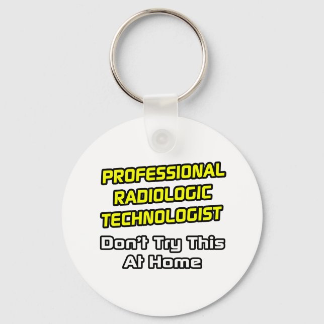 Professionell Radiologic Technolog ... Joke Nyckelring (Framsida)