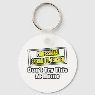 Professionell Speciell Ed. Lärare...Joke Nyckelring