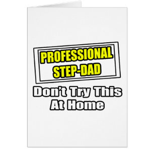 Professionell Step-Pappa...Joke Hälsningskort