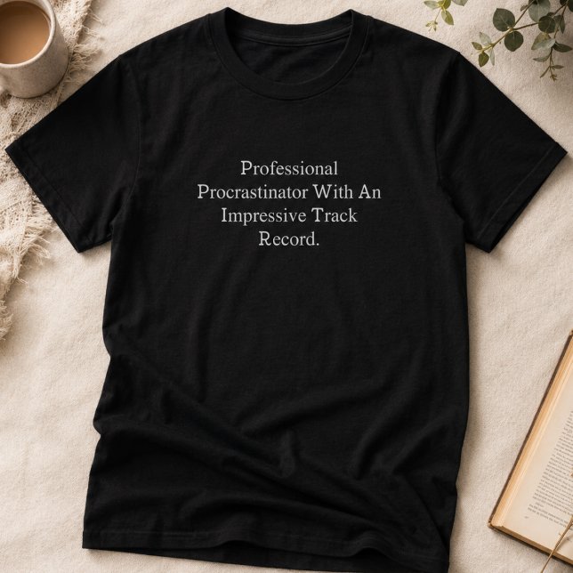 Professionell Sutinist Intryckande Meritlista T Shirt (Skapare uppladdad)