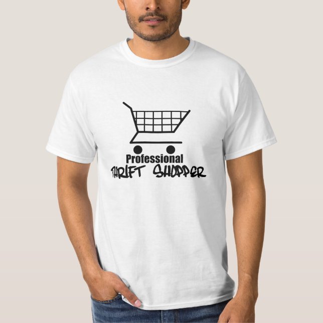 Professionell Thrift Shopper T-shirt (Framsida)