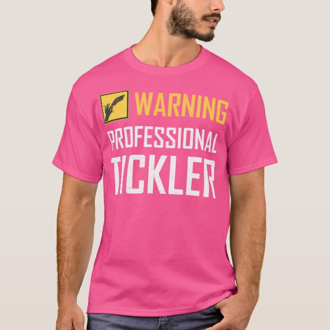 Professionell Tickler Tickling Camp Tickle Master  T Shirt (Framsida)