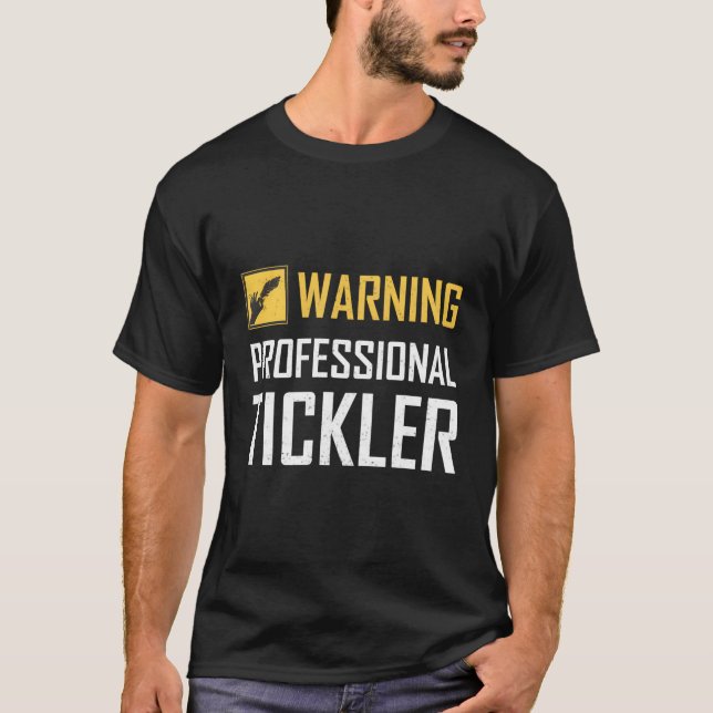 Professionell Tickler Tickling Camp Tickle Master  T Shirt (Framsida)
