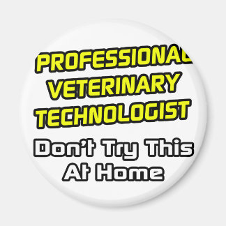 Professionell Veterinärteknik ... Joke Magnet