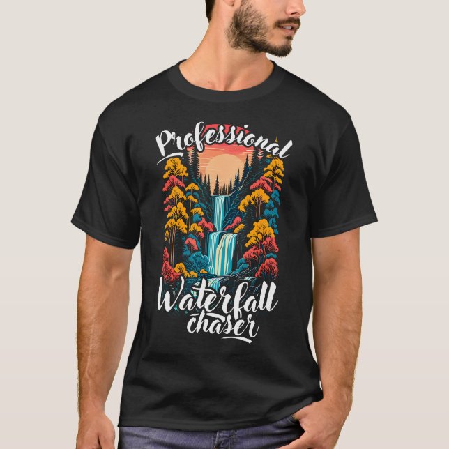 Professionell Waterfall Chaser Funny Hiking Mounta T Shirt (Framsida)