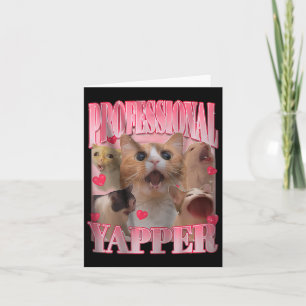 Professionell Yapper Cat Funny Meme Kort