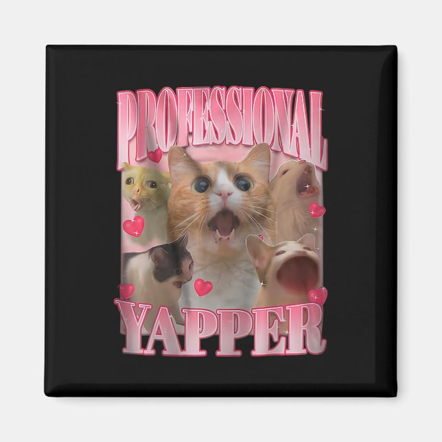 Professionell Yapper Cat Funny Odely Specific Dank Magnet (Framsidan)