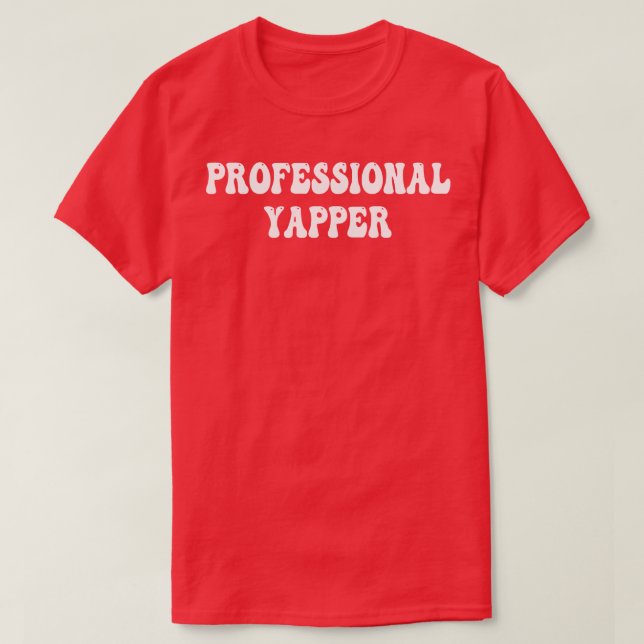 professionell yapper t shirt (Design framsida)