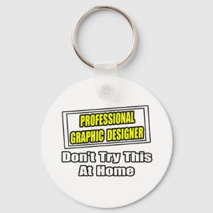 Professionellens grafikdesigner...Joke Nyckelring