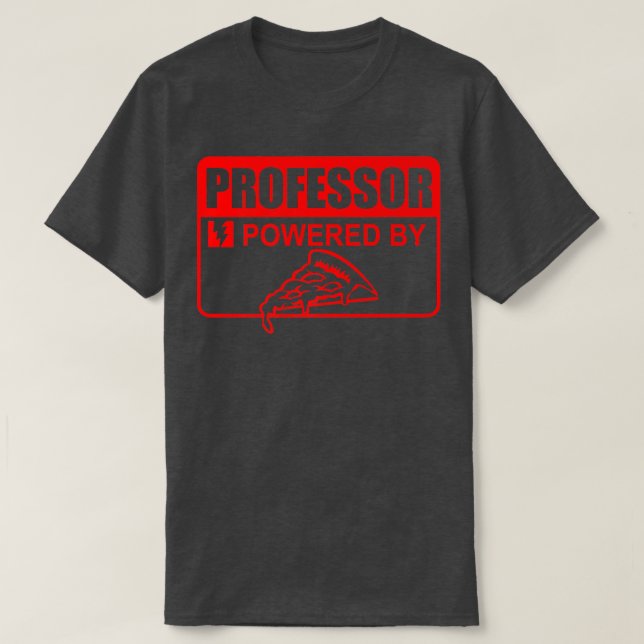 Professor med Pizza Sign Funny Educator Pre T Shirt (Design framsida)