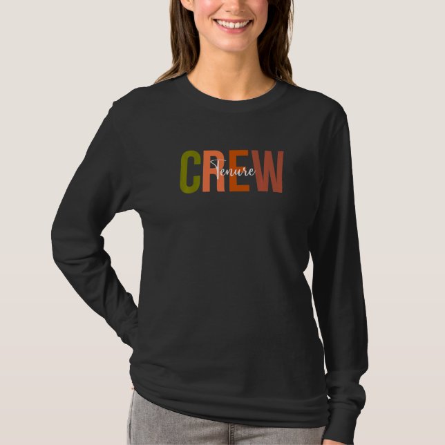 Professor med tenure Grattis tenure-teamet Lärare  T Shirt (Framsida)