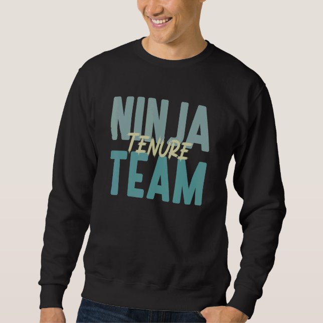 Professor med tenure Lärare Ninja Tenure Te Lång Ärmad Tröja (Framsida)