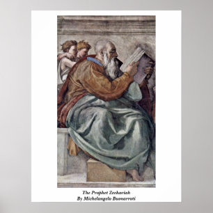 Profeten Zechariah av Michelangelo Buonarroti Poster