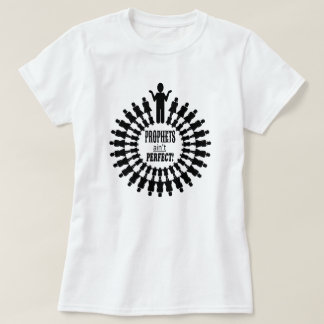 Profeter är inte perfekta - den svart designen t-shirt