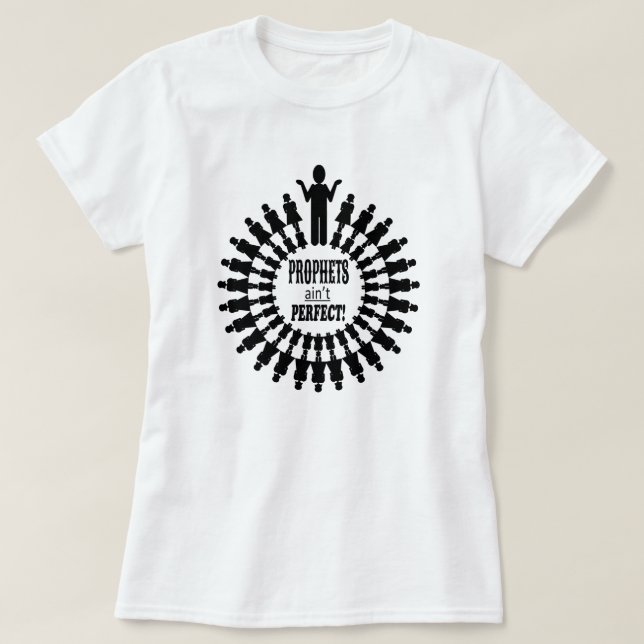 Profeter är inte perfekta - den svart designen t-shirt (Design framsida)