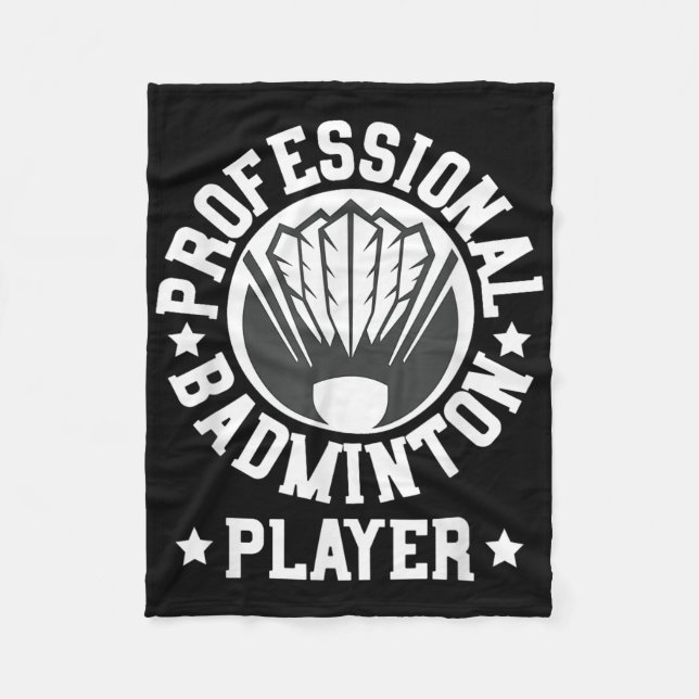 Proffsplayer i badminton Shuttle Present T-shirt  Fleecefilt (Framsidan)
