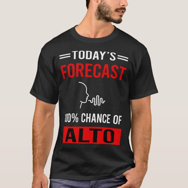 Prognos för dagens Alto T Shirt (Framsida)