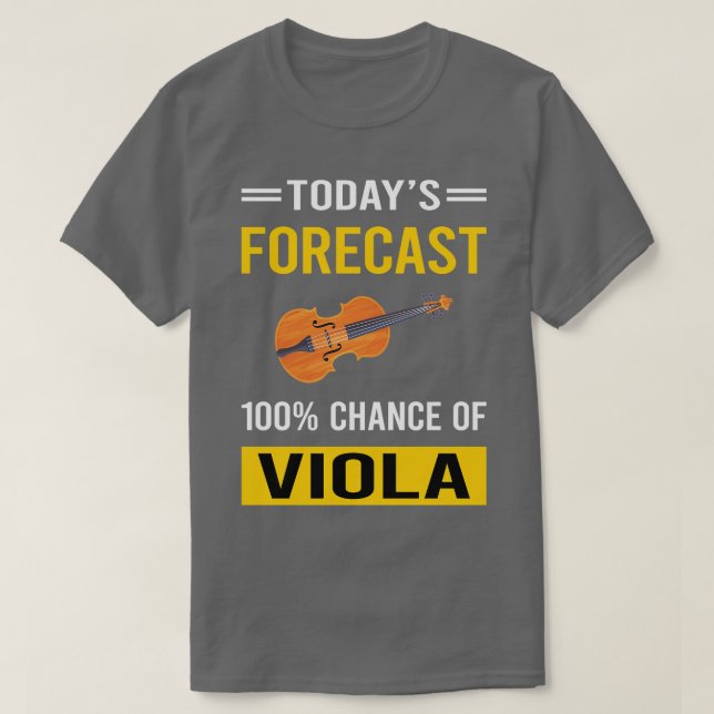 Prognostisera Viola Violist idag T Shirt (Design framsida)