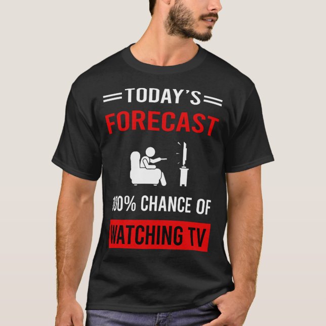 Prognostiserad bevakning av TV i dag T Shirt (Framsida)