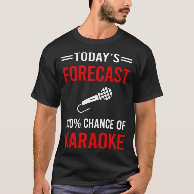 Prognostiserad Karaoke T Shirt (Framsida)