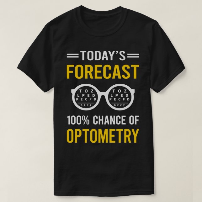 Prognostiserad optometri idag t shirt (Design framsida)