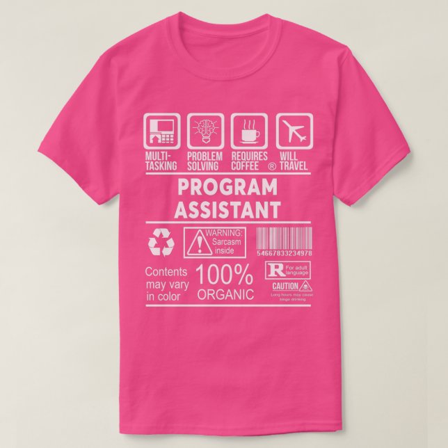 PROGRAM ASSISTANT NICE DESIGN 2017 3 T SHIRT (Design framsida)