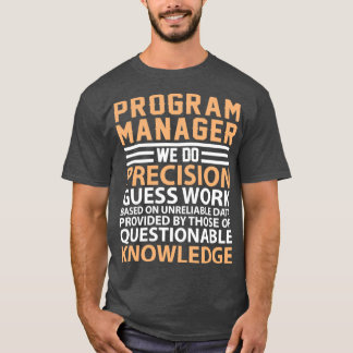 Program Manager definition T Shirt