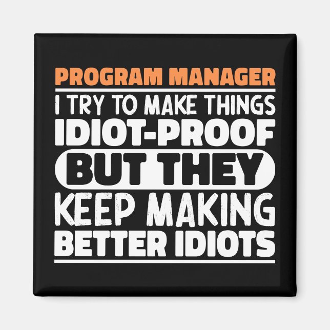 Program Manager jag försöker göra Sak Roliga menin Magnet (Framsidan)