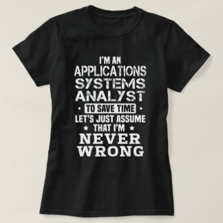 Program Systems Analyst T Shirt