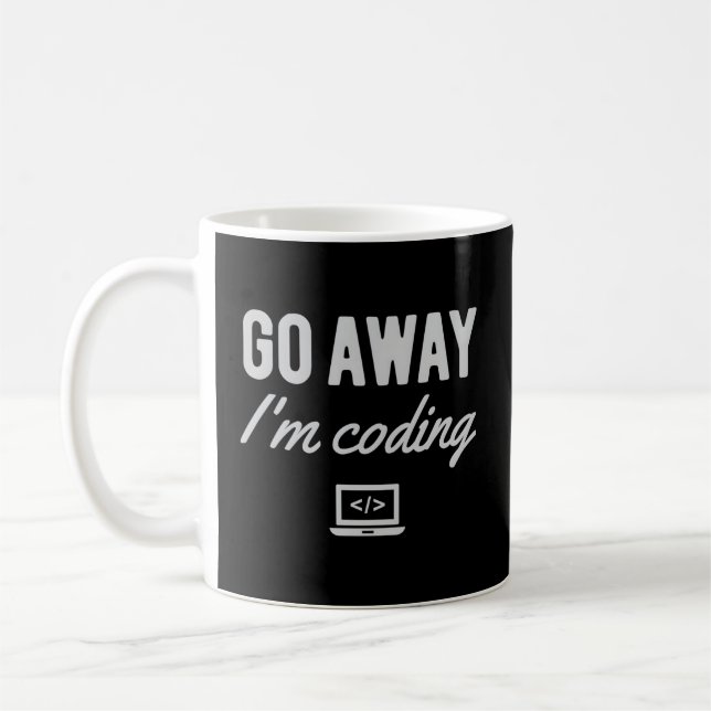 Programmer Coder Software Ingenjör Go Away I M Cod Kaffemugg (Vänster)