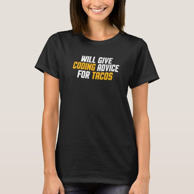 Programmer Developer Ge Coding Advice for Tac T Shirt (Framsida)