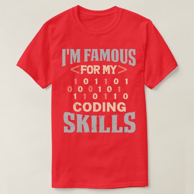 Programmer-Im-Berömd för mina kodningsfärdigheter T Shirt (Design framsida)