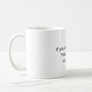 Programmer Joke mug - If you're about to say... Kaffemugg