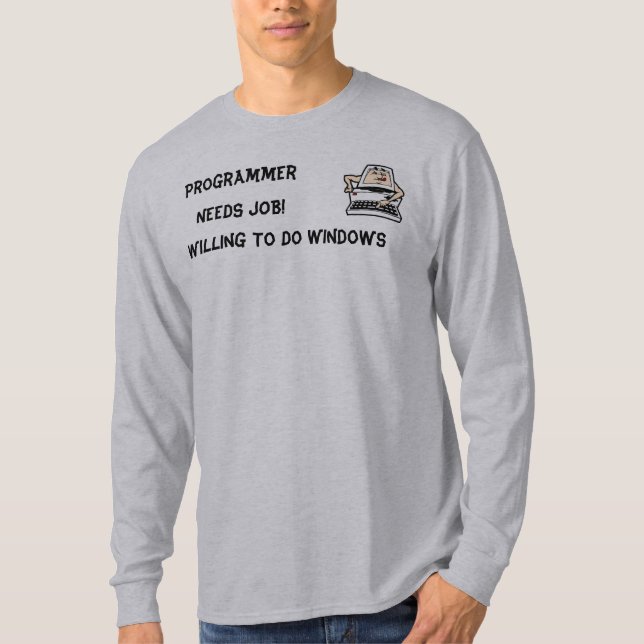 Programmerare BEHÖVER JOBB T-shirt (Framsida)