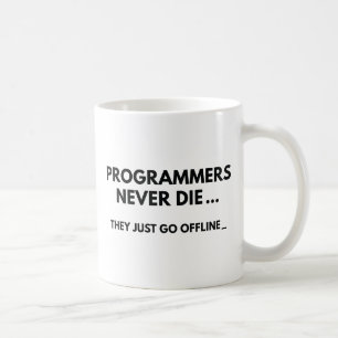 Programmerare dör aldrig kaffemugg