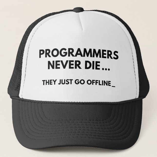 Programmerare dör aldrig keps (Framsida)