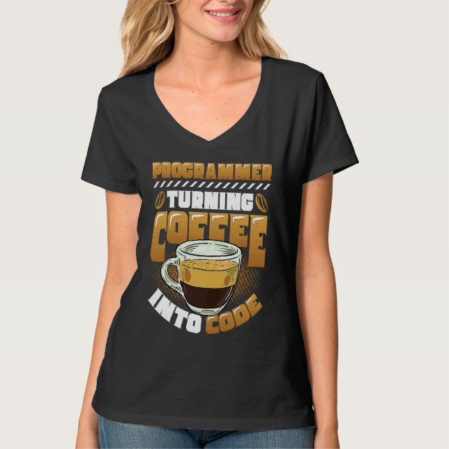 Programmerare Förvandlar Kaffe Till Kod Programmer T Shirt (Framsida)