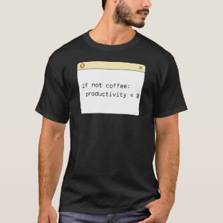 Programmerare kaffe kod t-shirt | Om inte kaffe