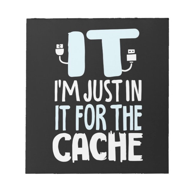 Programmeraren är bara i IT för cache Anteckningsblock (Framsida)