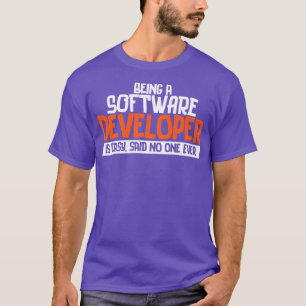 Programmeraren Att vara utvecklare av Softwarn är  T Shirt