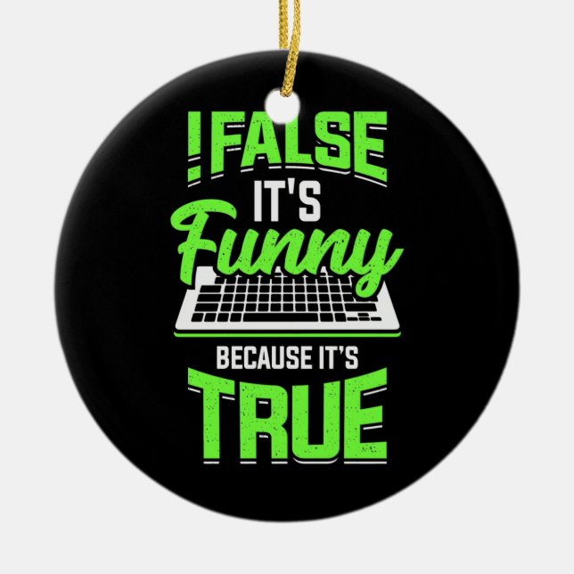 Programmeraren falskt det är roligt julgransprydnad keramik (Framsidan)