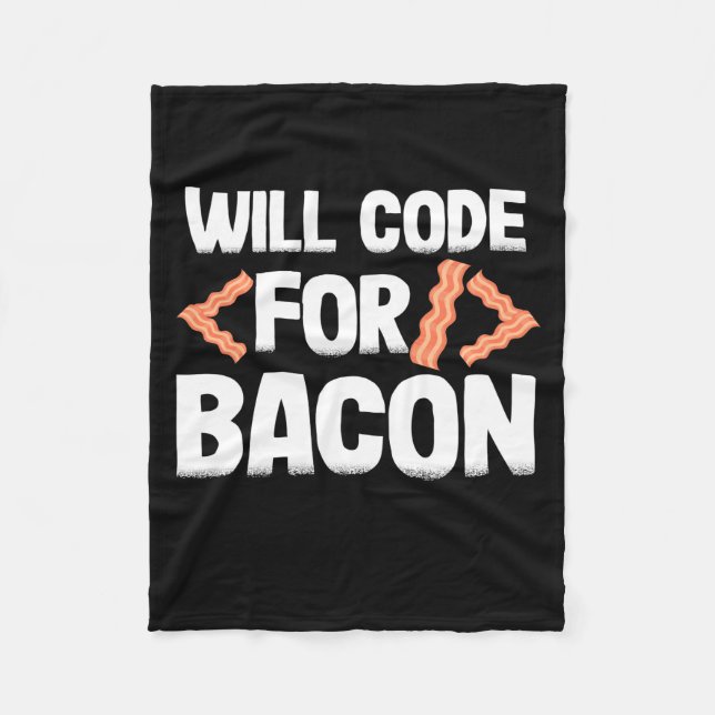 Programmeraren kommer att koda för Bacon Fleecefilt (Framsidan)