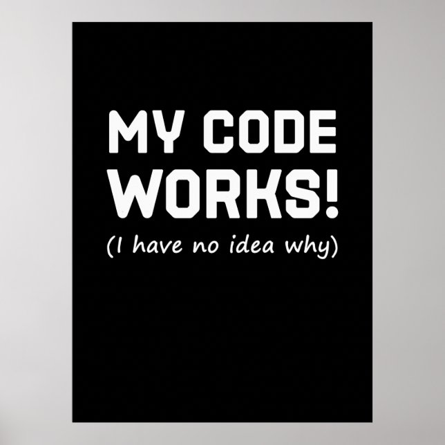 Programmeraren My Code Works Poster (Framsidan)