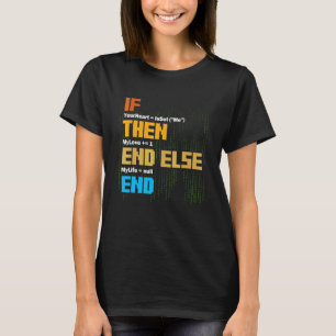 Programmering Om Då Syntax Programmerare Mjukvara T Shirt
