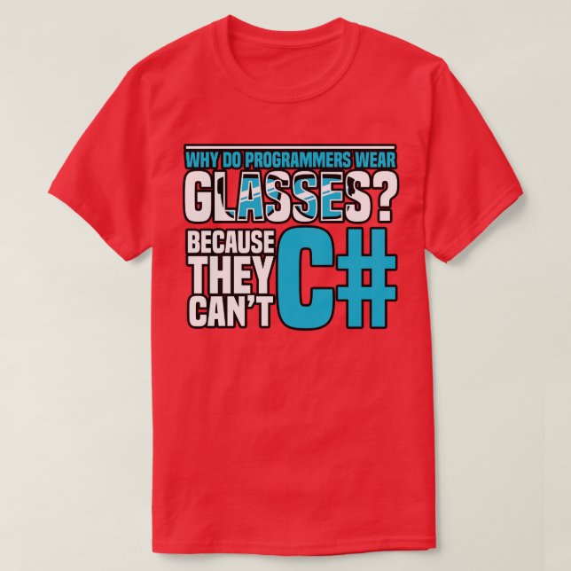 Programmering Varför gör programmerare bära glasög T Shirt (Design framsida)