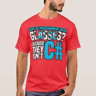 Programmering Varför gör programmerare bära glasög T Shirt