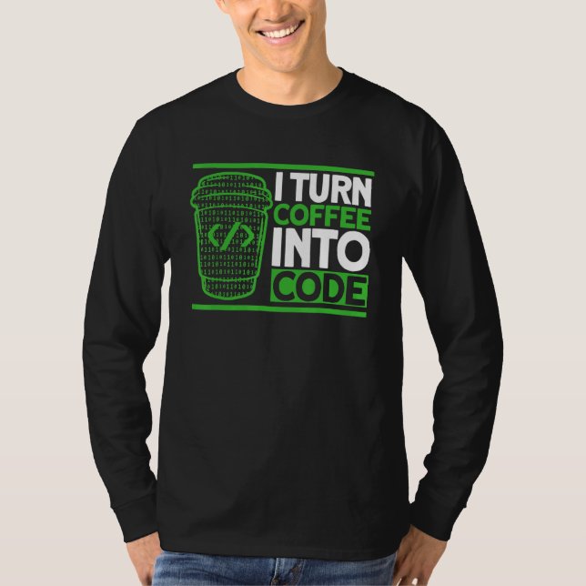 Programmeringskaffe Kod Kodning Mjukvaruutvecklare T Shirt (Framsida)