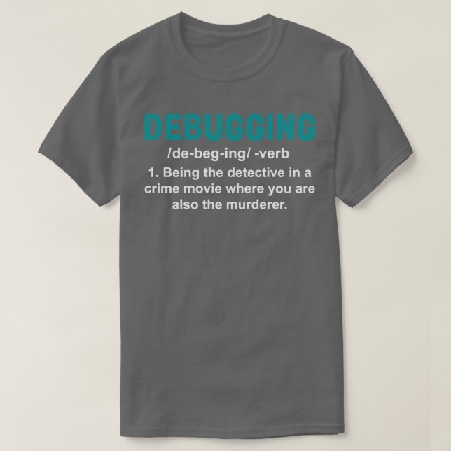 Programmerkoder för felsökning t shirt (Design framsida)