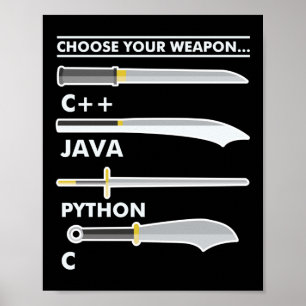 Programmerkoder Välj ditt vapen C Java Python Poster